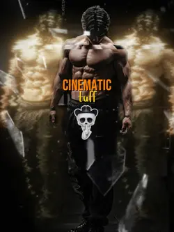 Cinematic tuff