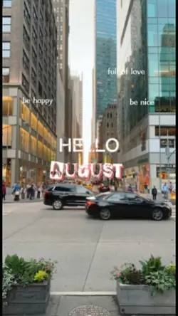 hello august