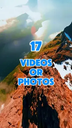 17 videos or photos 