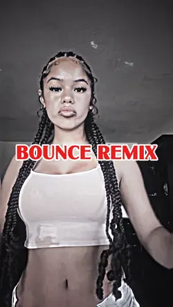 bounce remix
