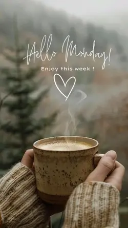 Hello Monday