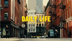 daily life cinematic