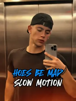 HOES BE MAD
