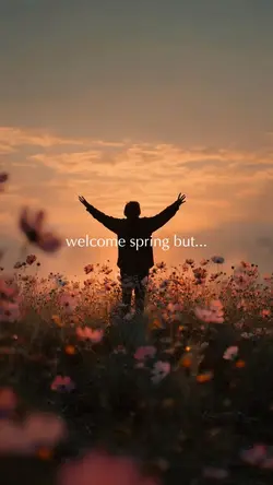 welcome spring,but