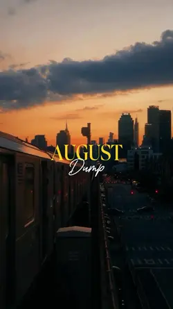 August Dump