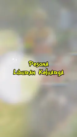 pesona liburan
