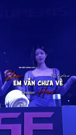 Em Vẫn Chưa Về - 9vd