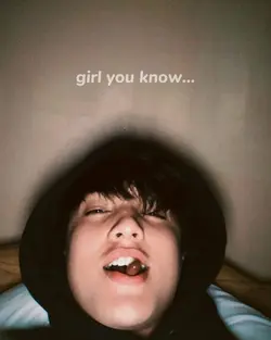 Girl you know