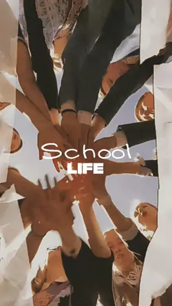 School life