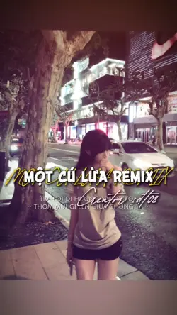 Một cú lừa remix