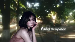 calling out my name