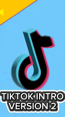 TIKTOK INTRO 2