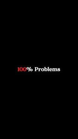 100% problems