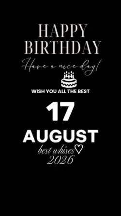 Birthday 17 august