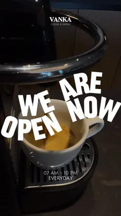 We are open now