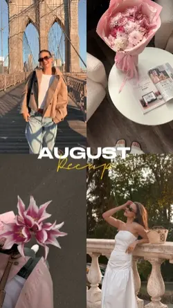 August Recap