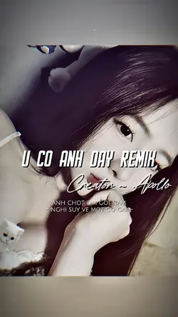 Ừ CÓ ANH ĐÂY