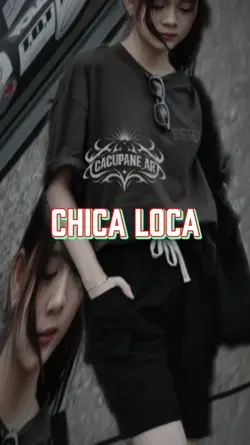 Yok Kita Chica Loca