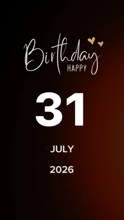 31th July Birthday