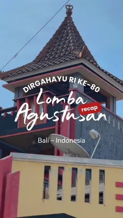 Recap Lomba 17-an