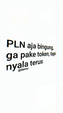 tapi nyala terus