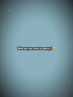 Your Want to Marry