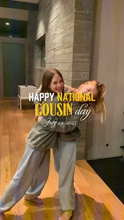 Happy cousin day