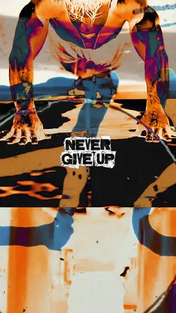 Never Give Up 