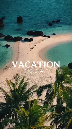 Vacation recap
