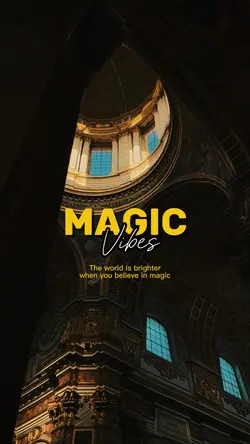 Magic vibes
