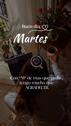 Buen día Martes