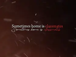 HOME IS CLASSMATE