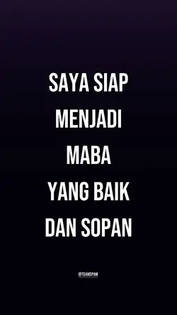 siap menjadi maba