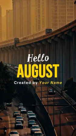 hello August