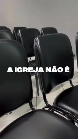 A igreja não é...