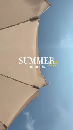 moments summer 2025