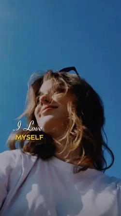 I love myself