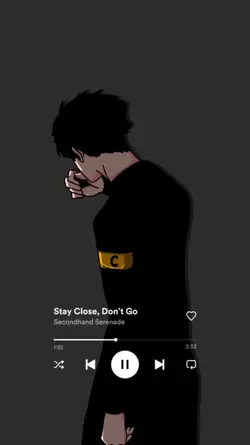 stay close don't go