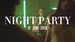 NIGHT PARTY JUNE