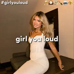 girl you loud