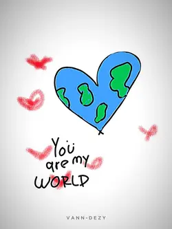 You are my world 🤍