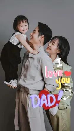 I love you DAD