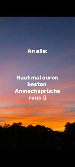 Anmachsprüche