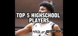 Top 5 HS players 