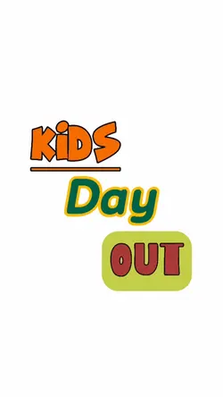 kids day out