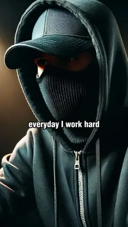 I work hard