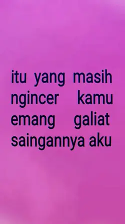 SAINGANNYA AKU