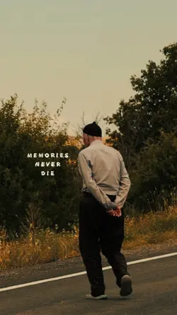 memories never die