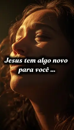 Jesus tem algo novo