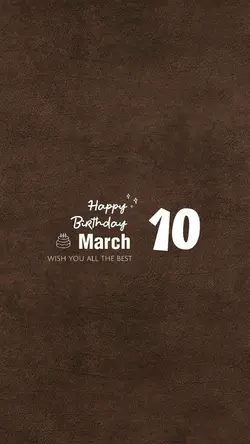 Hbd 10 march 2026